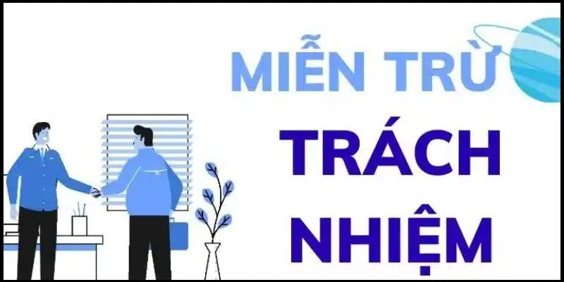 Chính sách miễn trừ trách nhiệm dành riêng cho hội viên tại nhà cái 88CLB